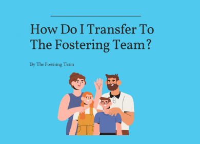 How do I transfer to The Fostering Team?